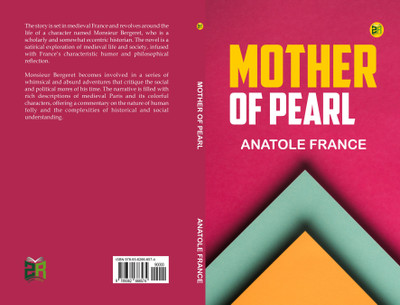 Mother of Pearl(Paperback, Anatole France)