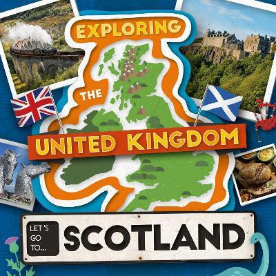 Let's Go To Scotland(English, Paperback, Leatherland Noah)