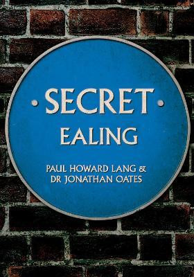 Secret Ealing(English, Paperback, Howard Lang Paul Dr)