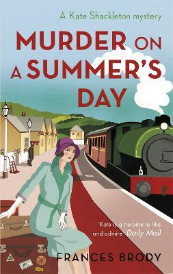 Murder on a Summer's Day(English, Paperback, Brody Frances)