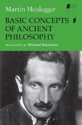 Basic Concepts of Ancient Philosophy(English, Hardcover, Heidegger Martin)