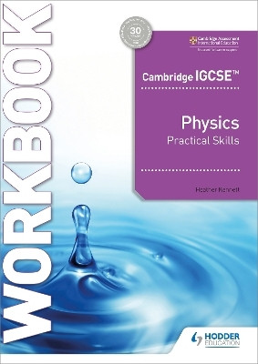 Cambridge IGCSE (TM) Physics Practical Skills Workbook(English, Paperback, Kennett Heather)