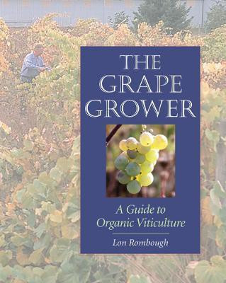 The Grape Grower(English, Paperback, Rombough Lon)