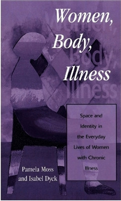 Women, Body, Illness(English, Hardcover, Moss Pamela)