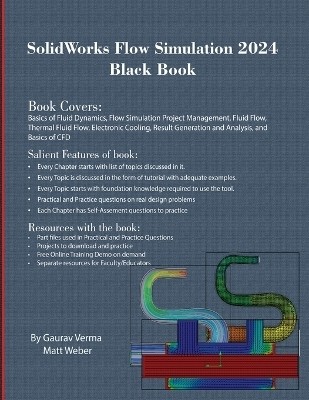 SolidWorks Flow Simulation 2024 Black Book(English, Paperback, Verma Gaurav)