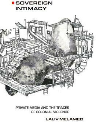 Sovereign Intimacy(English, Hardcover, Melamed Laliv)