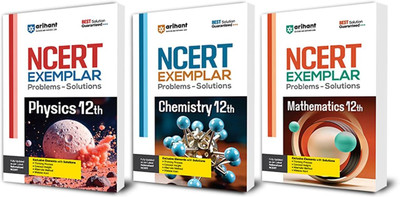 Arihant Ncert Exemplar Physics,Chemistry,Maths 12th (Set of 3) Problems & Solutions with Exclusive Elements Thinking Process, Concept Insight, Mistake Alert(English, Paperback, Batra Sushant)