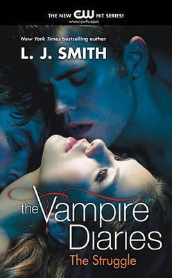 The Vampire Diaries: The Struggle(English, Paperback, Smith L J)