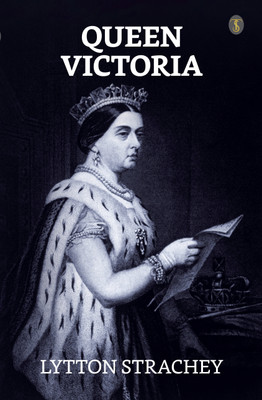 Queen Victoria(Paperback, Lytton Strachey)