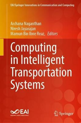 Computing in Intelligent Transportation Systems(English, Hardcover, unknown)