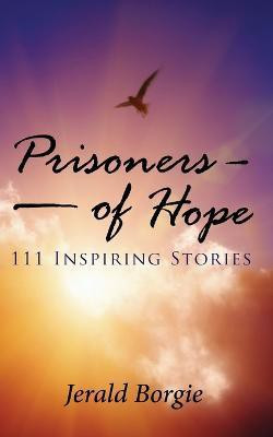 Prisoners of Hope(English, Paperback, Borgie Jerald)
