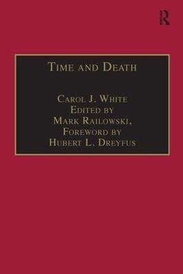 Time and Death(English, Hardcover, White Carol J.)