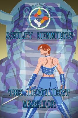 (Sovereign of the Hucens Series): the Deadliest Warrior(English, Paperback, Hemmings Ashley)