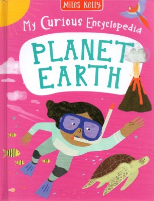 My Curious Encyclopedia Planet Earth(Hardcover, Miles Kelly)