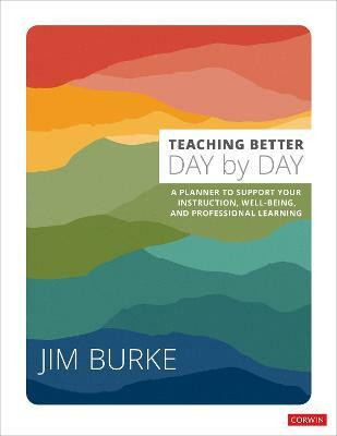 Teaching Better Day by Day(English, Paperback, Burke Jim)