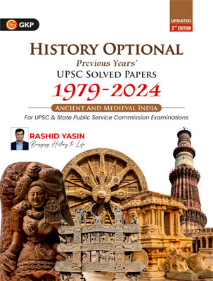 GKP History Optional 2025| Ancient & Medieval India| UPSC Mains Solved Papers 1979–2024 | 3rd Edition | For IAS, State PSC & UGC and other University Exams(Paperback, Rashid Yasin) GKP History Optional 2025| Ancient & Medieval India| UPSC Mains Solved Papers 1979–2024 | 3rd Edition | For IAS, State PSC & UGC and other University Exams(Paperback, Rashid Yasin)