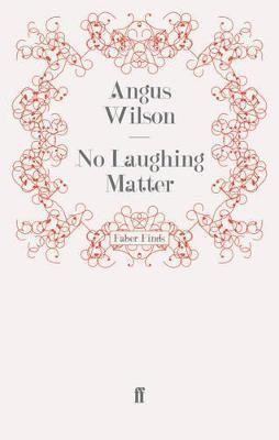 No Laughing Matter(English, Electronic book text, Wilson Angus)