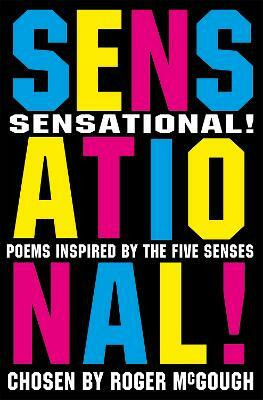 Sensational!(English, Paperback, McGough Roger)
