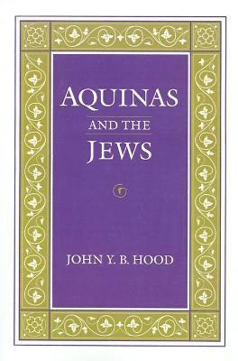 Aquinas and the Jews(English, Paperback, Hood John Y.B.)