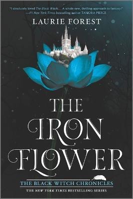 The Iron Flower(English, Paperback, Forest Laurie)