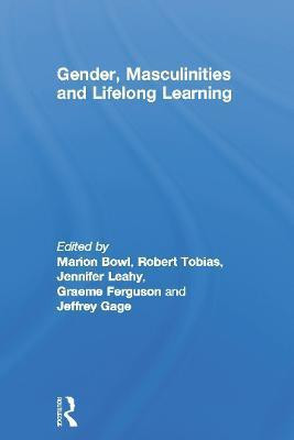 Gender, Masculinities and Lifelong Learning(English, Hardcover, unknown)