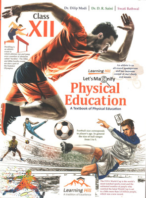 LET'S MAGNIFY PHYSICAL EDUCATION FOR CLASS XII(Paperback, DR. D. R. SAINI, DR. DILIP MODI)
