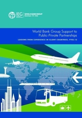 World Bank Group Support to Public-Private Partnerships(English, Paperback, World Bank Group)