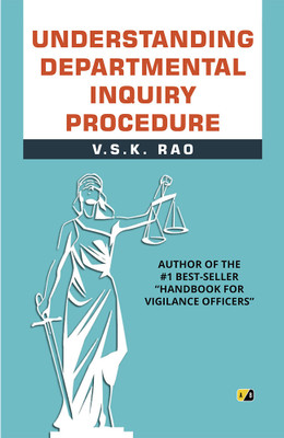 Understanding Departmental Inquiry Procedure(Paperback, V.S.K. Rao)
