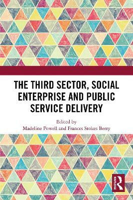 The Third Sector, Social Enterprise and Public Service Delivery(English, Paperback, unknown)