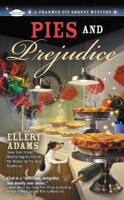 Pies and Prejudice(English, Paperback, Adams Ellery)