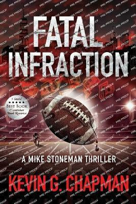 Fatal Infraction(English, Paperback, Chapman Kevin G)