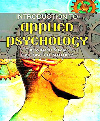 Introduction to Applied Psychology(English, Hardcover, Kumar, A.)