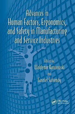 Advances in Human Factors, Ergonomics, and Safety in Manufacturing and Service Industries(English, Paperback, unknown)