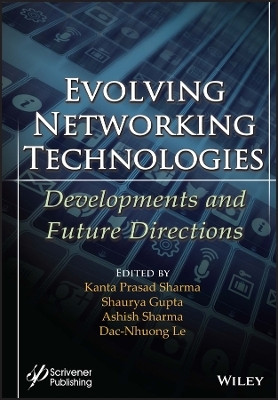 Evolving Networking Technologies(English, Hardcover, unknown)