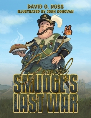 General Smudge's Last War(English, Paperback, Ross David O.)