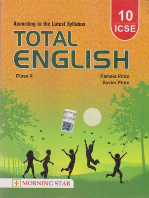 ICSE Total English for Class 10 (According to the Latest Syllabus) - Examination 2023-2024(Paperback, MORNING STAR)