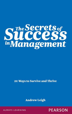 The Secrets of Success in Management 1 Edition(English, Paperback, Leigh Andrew)