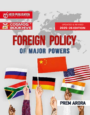 Foreign Policy Of Major Powers(Paperback, Heed Editorial Board - Cosmos Bookhive's)
