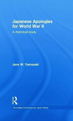 Japanese Apologies for World War II(English, Paperback, Yamazaki Jane)