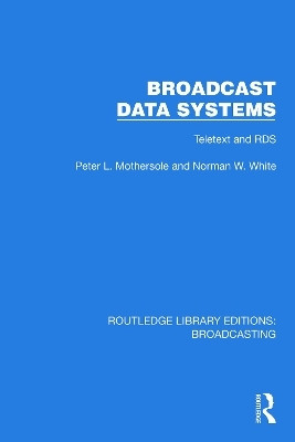Broadcast Data Systems(English, Paperback, Mothersole Peter L.)