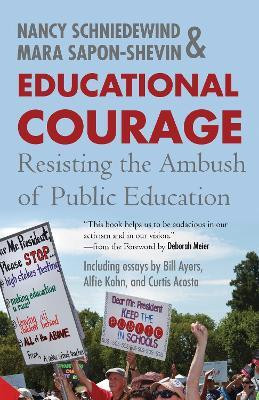 Educational Courage(English, Paperback, Sapon-Shevin Mara)