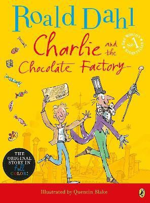 Charlie and the Chocolate Factory(English, Paperback, Dahl Roald)