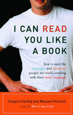 i can read you like a book(Paperback, Gregory Hartley, Maryann Karinch)