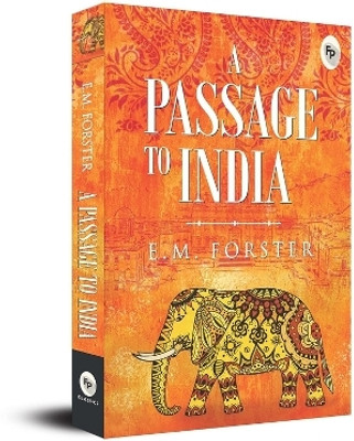 A Passage to India(English, Paperback, Forster E. M.)
