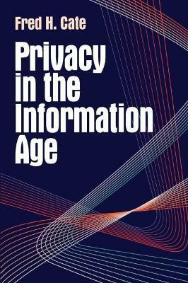 Privacy in the Information Age(English, Paperback, Cate Fred H.)