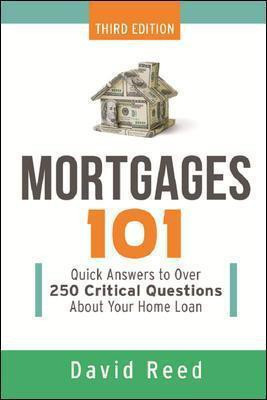 Mortgages 101(English, Paperback, Reed David)
