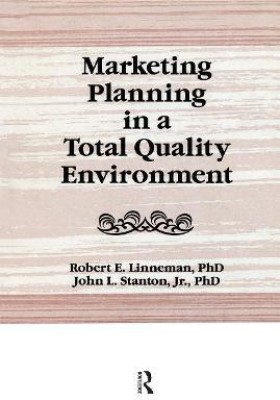 Marketing Planning in a Total Quality Environment(English, Paperback, Linneman Robert E.)