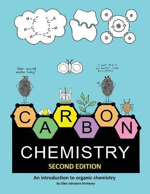 Carbon Chemistry, 2nd edition(English, Paperback, McHenry Ellen Johnston)