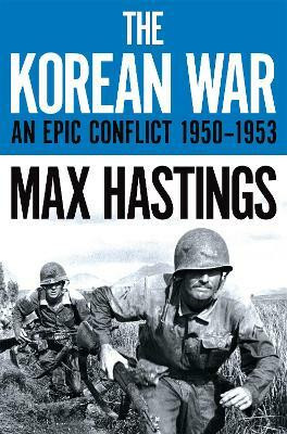 The Korean War(English, Paperback, Hastings Max)