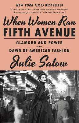 When Women Ran Fifth Avenue(English, Paperback, Satow Julie)